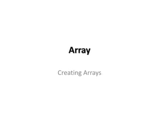 Javascript - Array - Creating Array | PPT