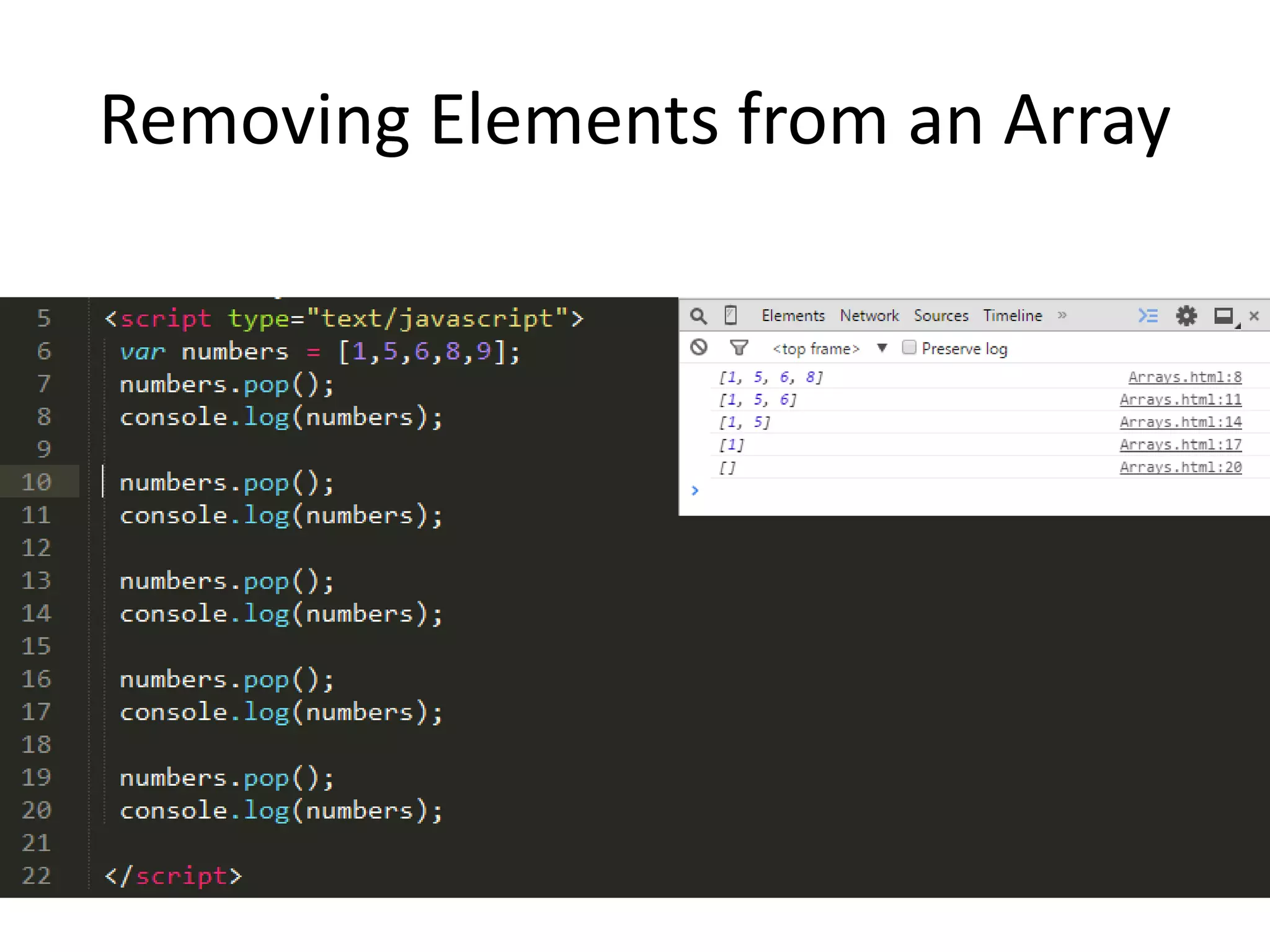 Removing Elements from an Array
 