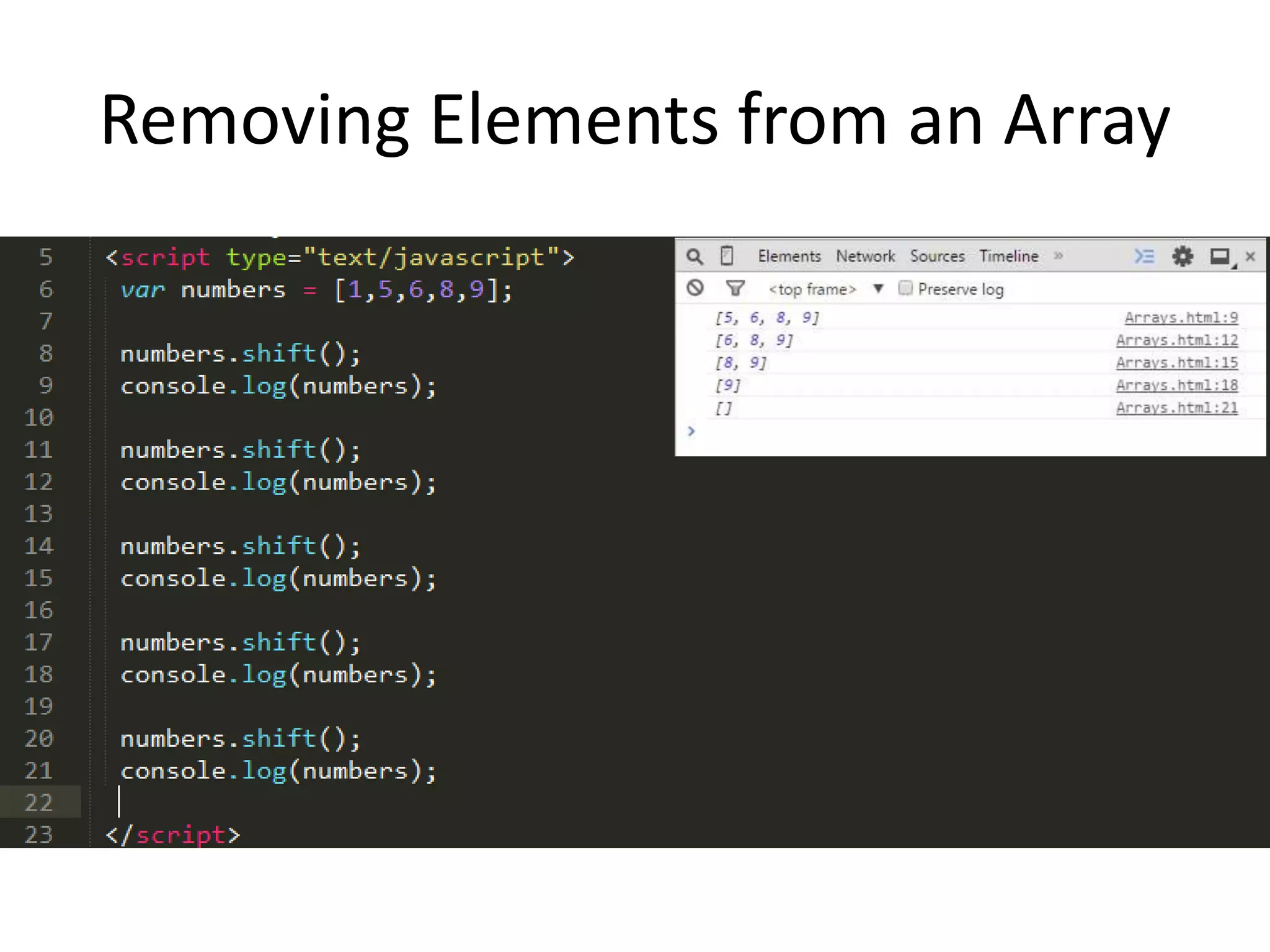 Removing Elements from an Array
 