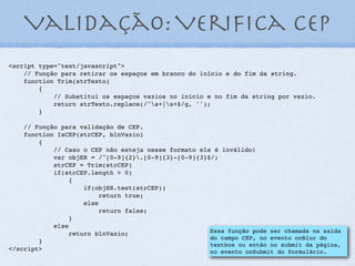 Validando e-mails
//Procura por uma palavra que contenha uma ou
mais sequências de algarismos (letras ou números)
(b[w]+);
//Seguidos de um arroba (@);
//Seguido de outra sequência de um ou mais
algarismos ([w]+);
//Seguidos de um ponto (.);
//Seguido de outra sequência de um ou mais
algarismos ([w]+).
20
 