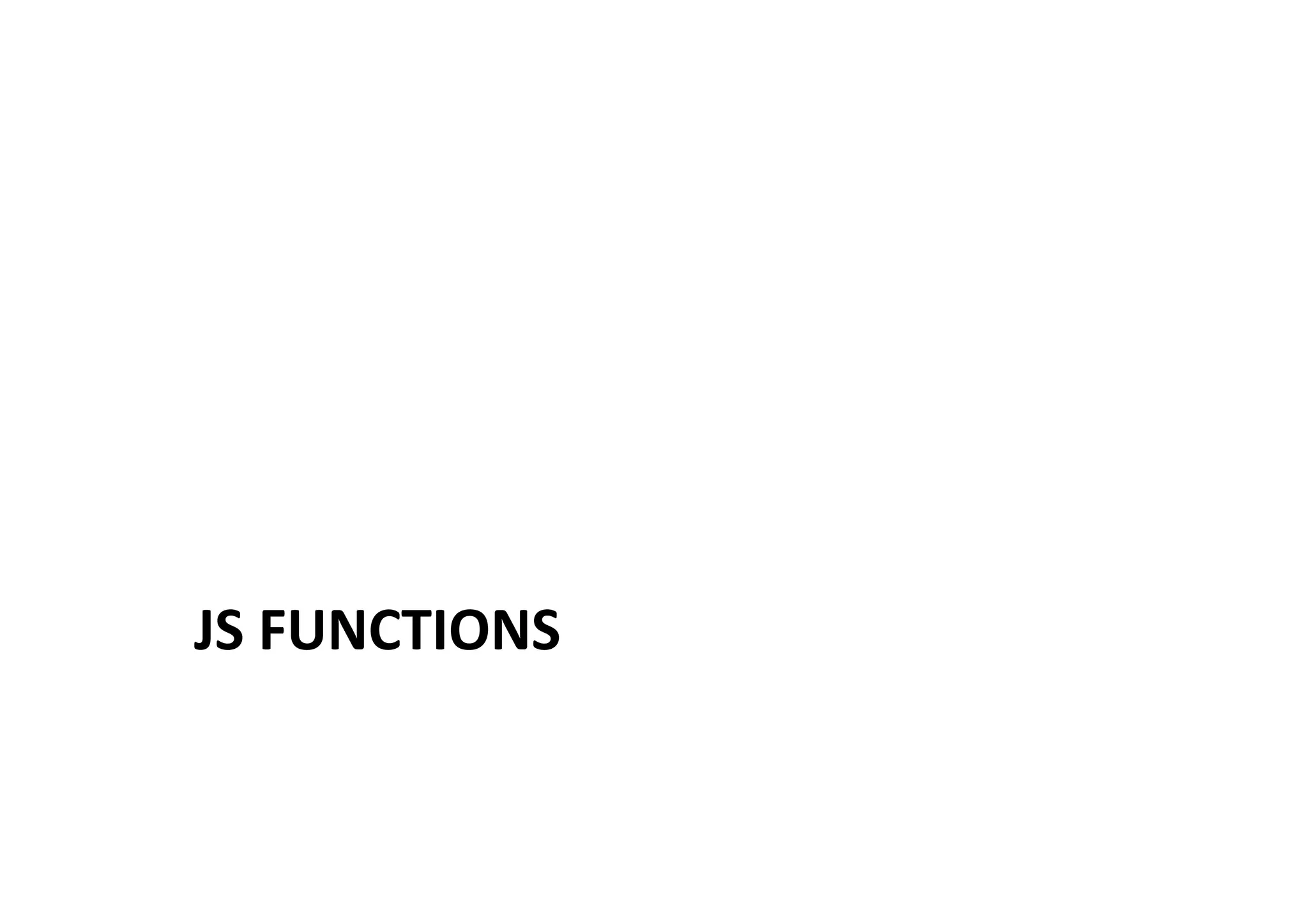JS FUNCTIONS 
