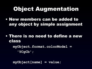 Object Augmentation ,[object Object],[object Object],[object Object],[object Object],[object Object]