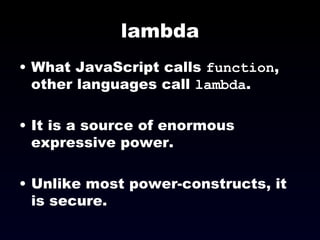 lambda ,[object Object],[object Object],[object Object]