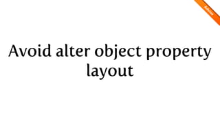 Avoid alter object property
          layout
 