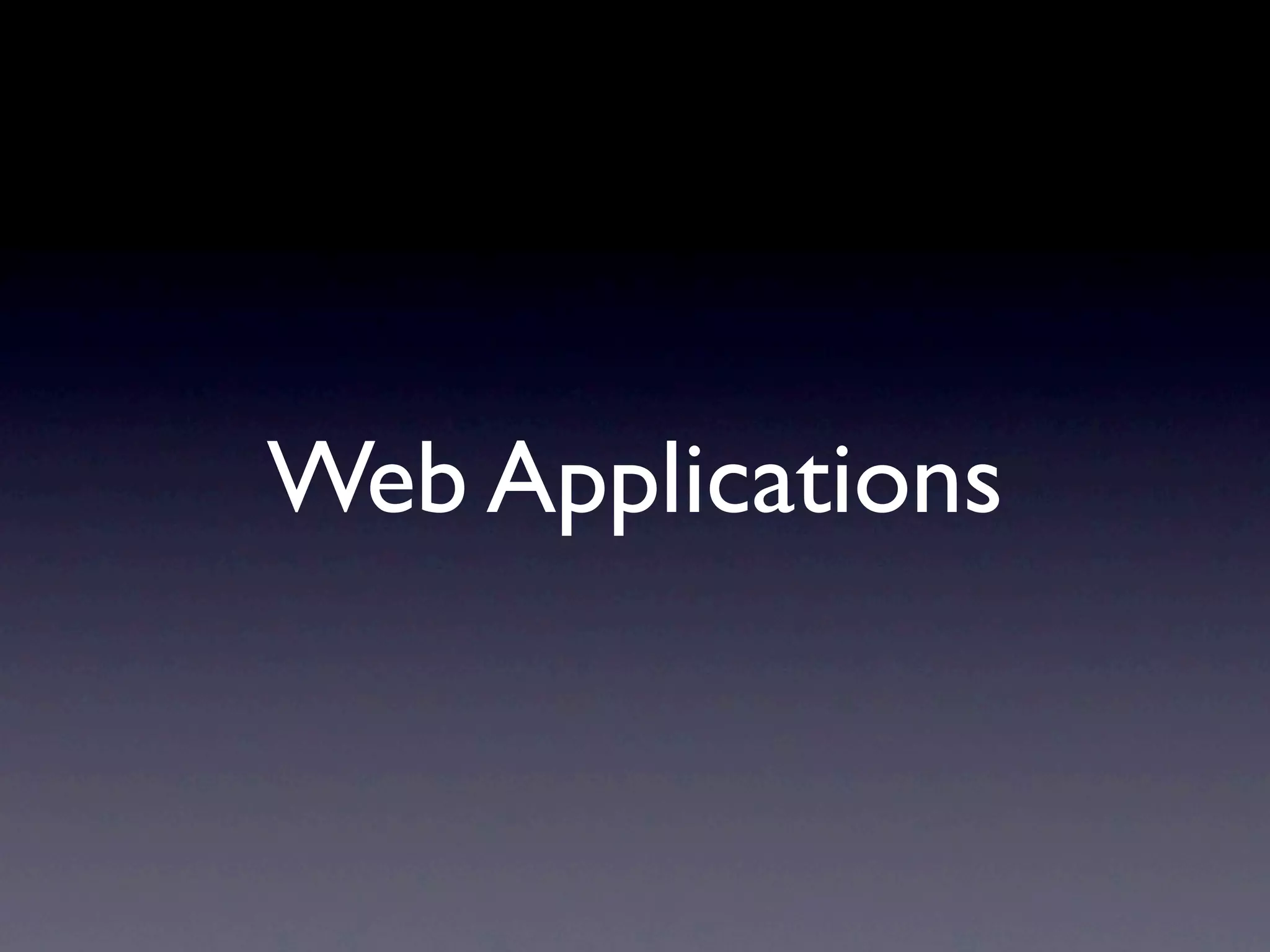 Web Applications 