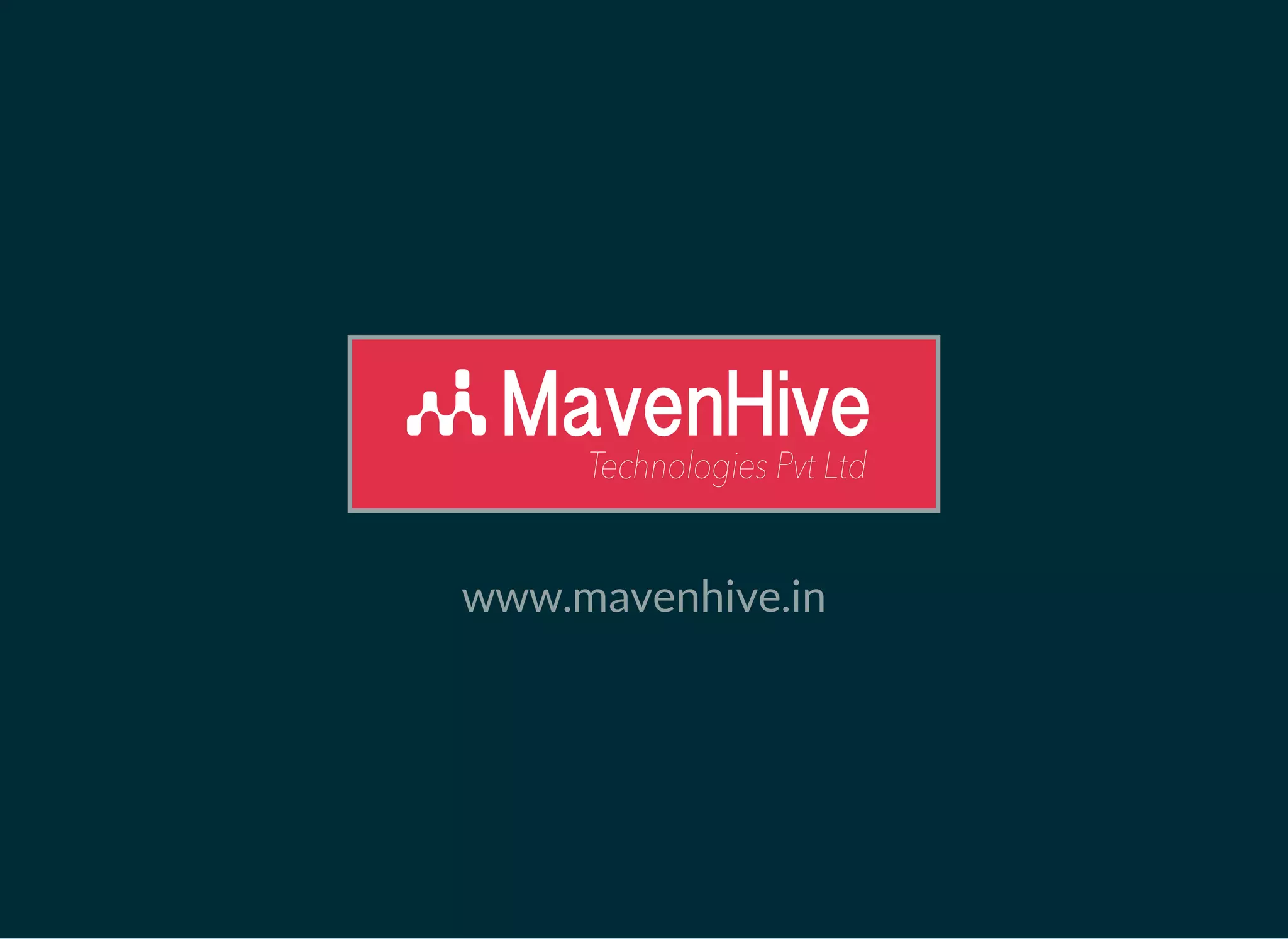 www.mavenhive.in
 