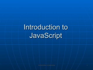 Introduction to JavaScript 