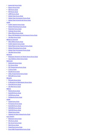 • Javascript Kursu Eyüp
• JQuery Kursu Eyüp
• ASP Kursu Eyüp
• PHP Kursu Eyüp
• LAMP Kursu Eyüp
• Adobe Flash Kursu Eyüp
• Adobe Flash Animasyon Kursu Eyüp
• Adobe Flash ActionScript Kursu Eyüp
Grafik
• Grafik Tasarım Kursu Eyüp
• Adobe Photoshop Kursu Eyüp
• İllustrator Kursu Eyüp
• İndesign Kursu Eyüp
• After Effects Kursu Eyüp
• Maya (3D Modelleme & Animasyon) Kursu Eyüp
• 3ds Max Kursu Eyüp
Medya & Yayıncılık
• After Effects Kursu Eyüp
• Grafik Tasarım Kursu Eyüp
• Dijital Müzik & Ses Tasarımı Kursu Eyüp
• Adobe Photoshop Kursu Eyüp
• Adobe Flash Animasyon Kursu Eyüp
• 3ds Max Kursu Eyüp
Donanım
• Bilgisayar Donanım Ve Teknik Servis Kursu Eyüp
• Cep Telefonu Tamir Kursu Eyüp
Elektronik
• Elektronik Kursu Eyüp
• PLC Kursu Eyüp
• PIC Programlama Kursu Eyüp
• C Kursu Eyüp
• OrCAD Kursu Eyüp
• VHDL Programlama Kursu Eyüp
• MATLAB Kursu Eyüp
Mimarlık
• Mimarlık Kursu Eyüp
• İç Mimarlık Ve Dekorasyon Kursu Eyüp
• AutoCAD Kursu Eyüp
• 3ds Max Kursu Eyüp
Makine
• Makine Kursu Eyüp
• AutoCAD Kursu Eyüp
• CATIA Kursu Eyüp
• Solidworks Kursu Eyüp
İnşaat
• İnşaat Kursu Eyüp
• Primavera Kursu Eyüp
• AutoCAD Kursu Eyüp
• SAP2000 Kursu Eyüp
• Sta4CAD Kursu Eyüp
• XSteel Kursu Eyüp
• Hakediş Ve Kesin Hesap Kursu Eyüp
İş & Yönetim
• Bilgisayar Kursu Eyüp
• Ofis Kursu Eyüp
• İleri Excel Kursu Eyüp
• Word Kursu Eyüp
• PowerPoint Kursu Eyüp
• Excel VBA Programlama Kursu Eyüp
 