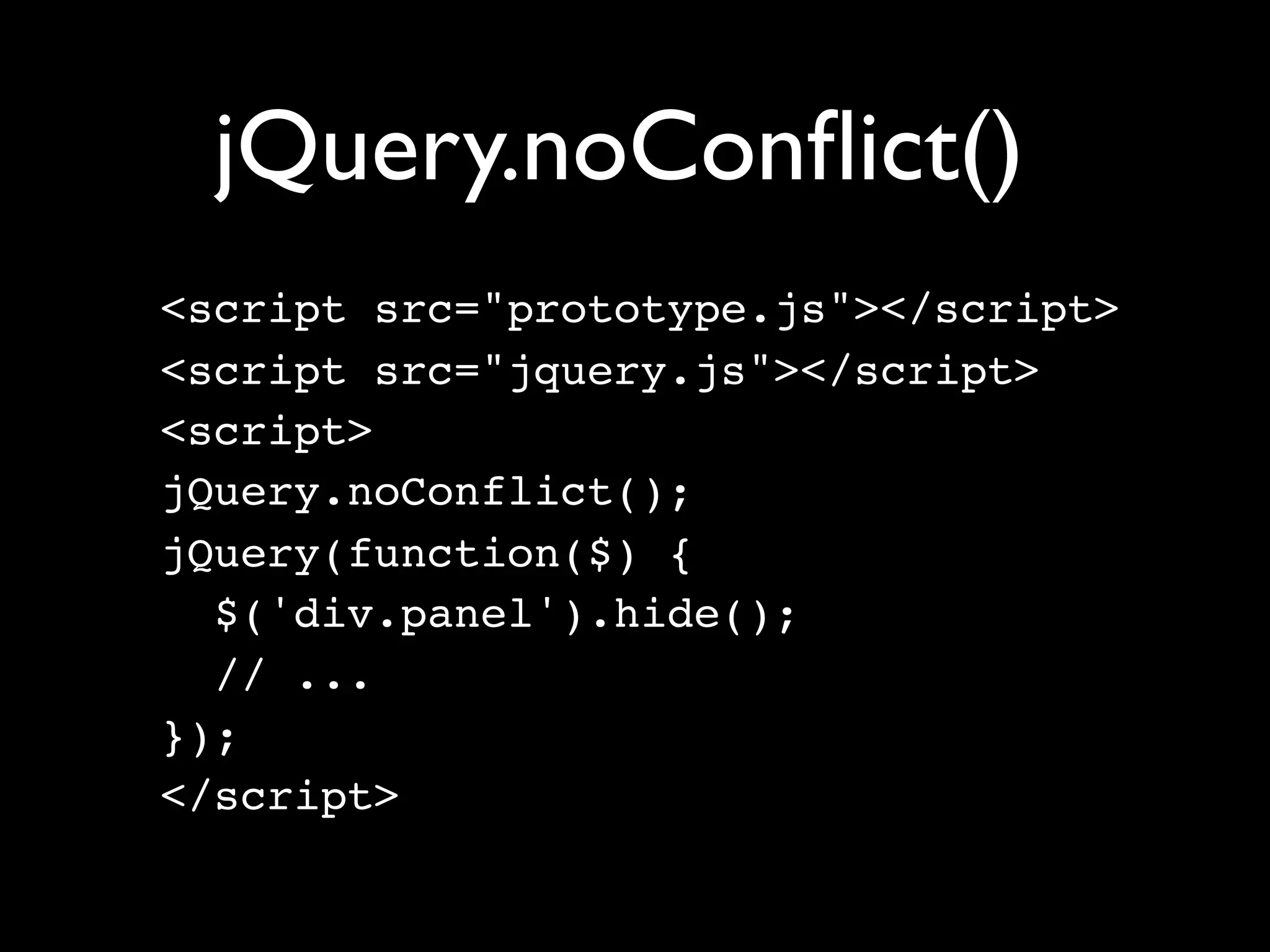 JavaScript Libraries: The Big Picture