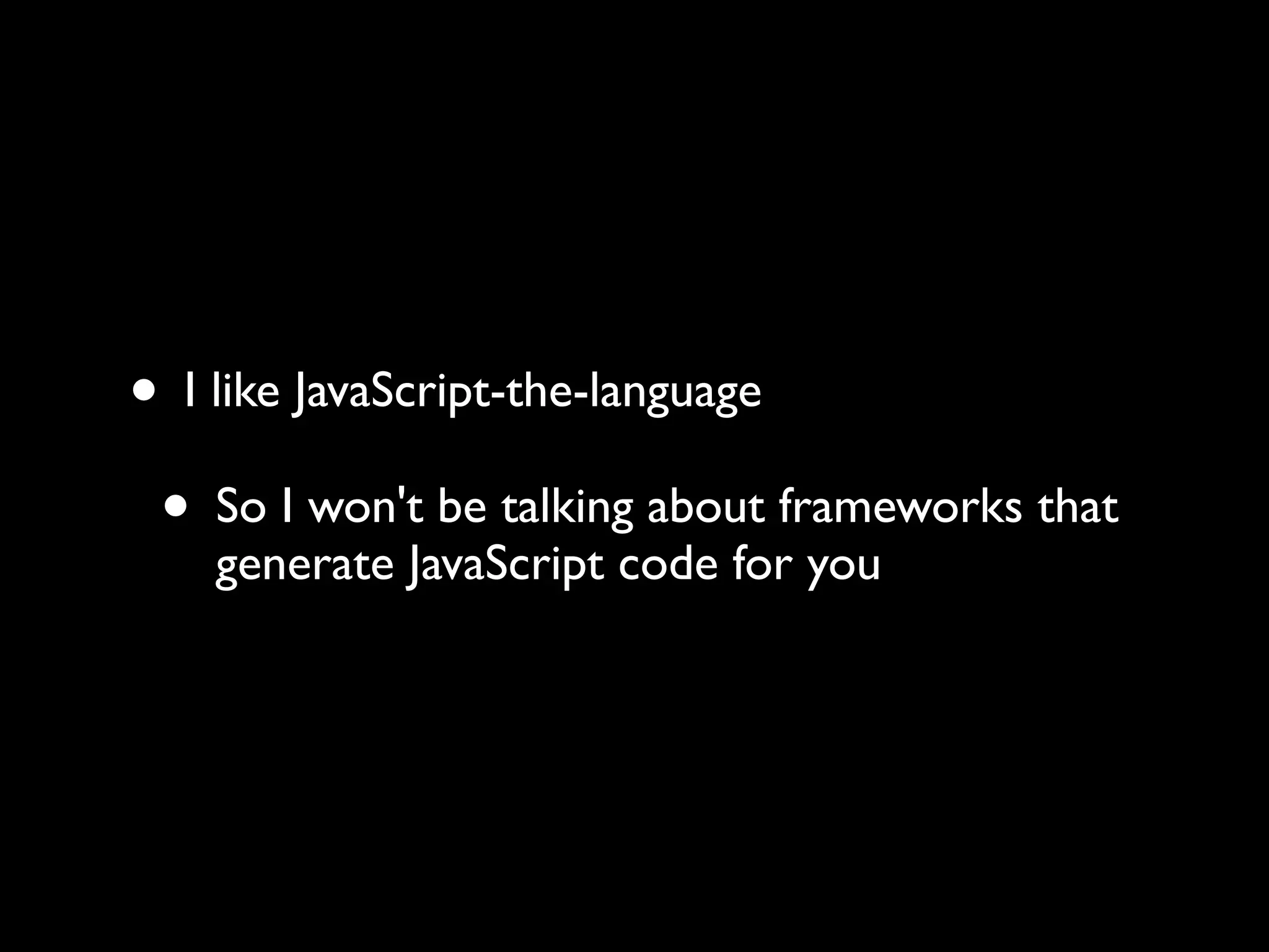 JavaScript Libraries: The Big Picture