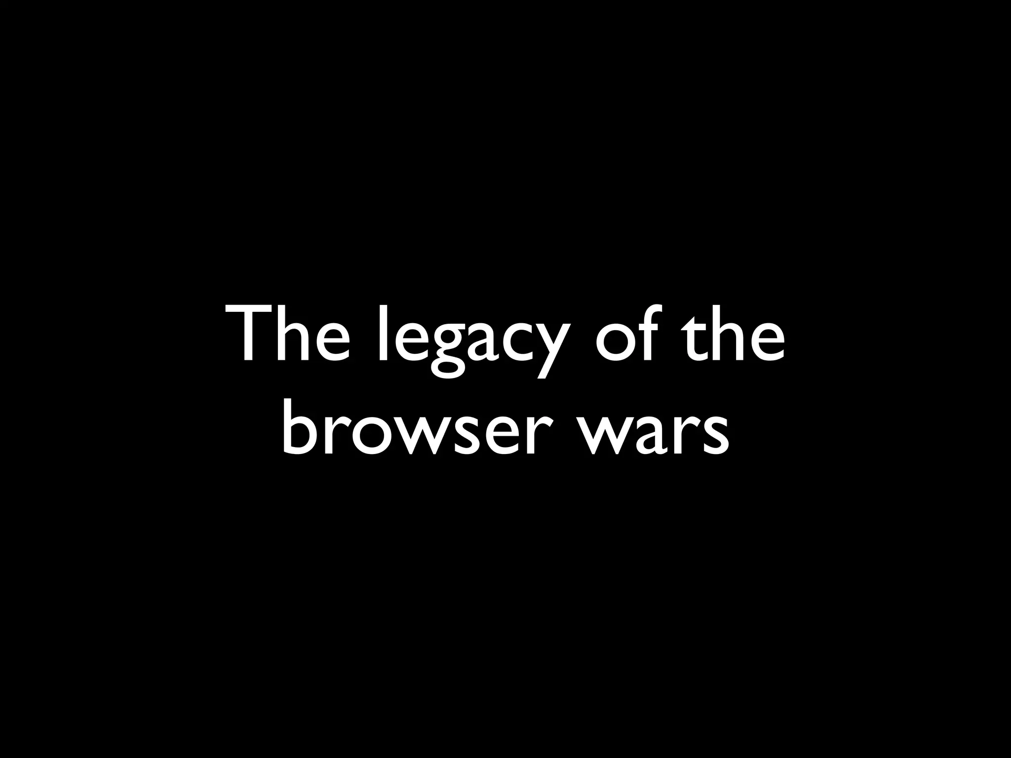 JavaScript Libraries: The Big Picture