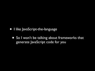 JavaScript Libraries: The Big Picture