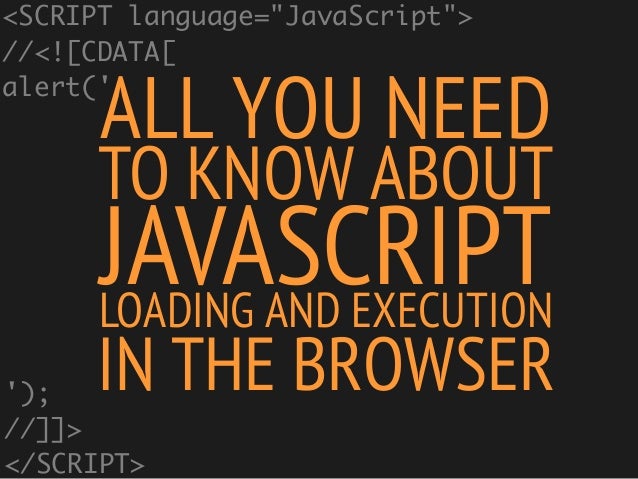 /*alert(Everything commented out);...*/