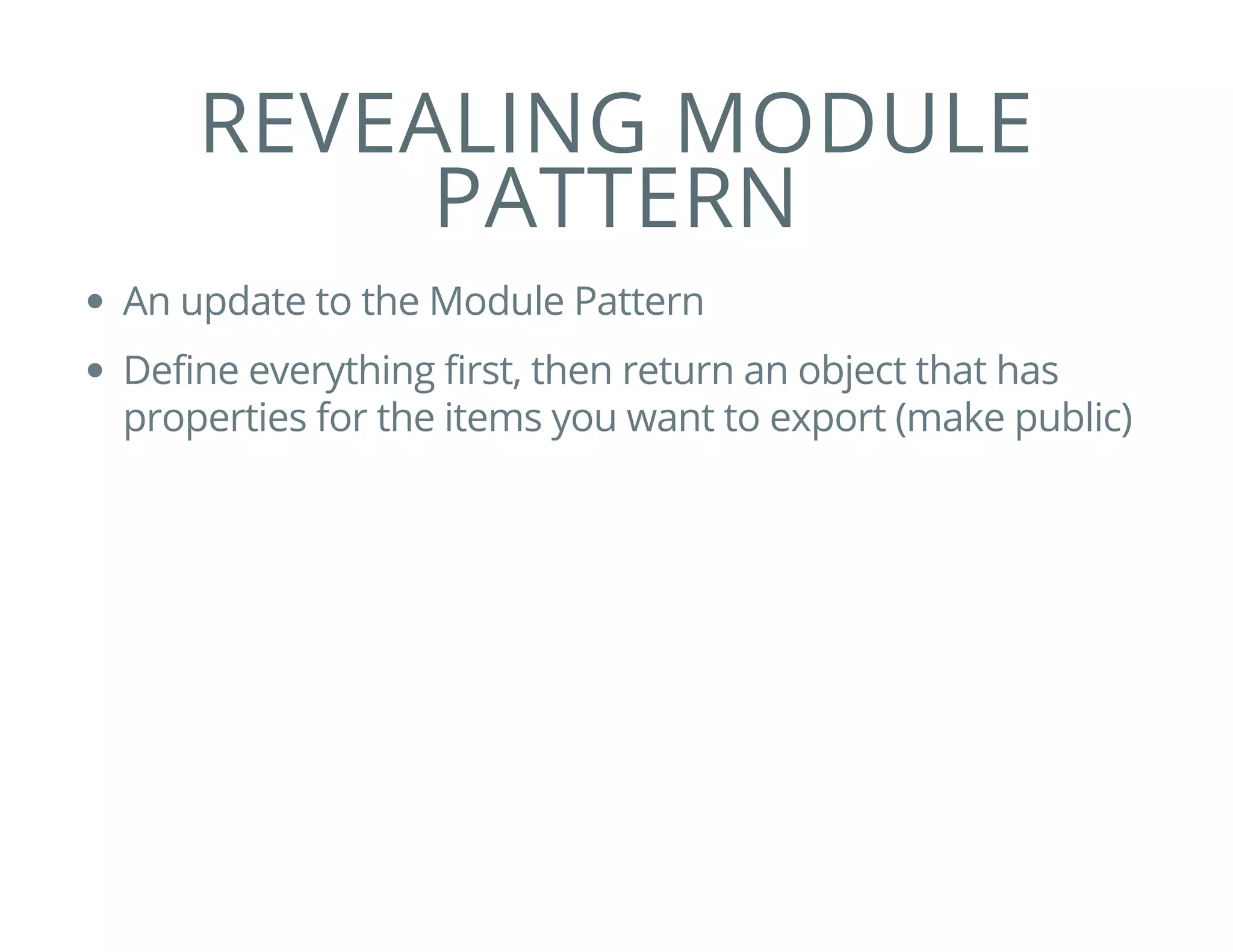 Javascript Module Patterns | PPT