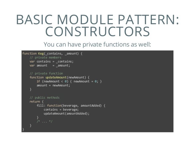 Js Module Pattern Constructor | javascript module patterns Js Module Pattern Constructor | javascript module patterns