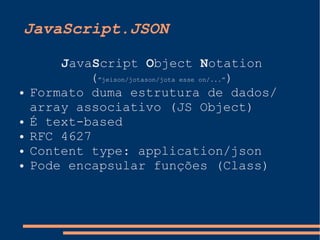 Javascript no SAPO e libsapojs