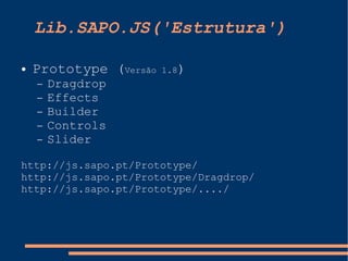 Javascript no SAPO e libsapojs