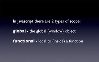 Javascript foundations: scope | PPT