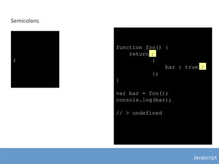 Javascript - The Good, the Bad and the Ugly | PDF