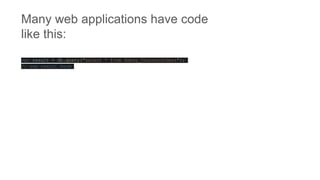 Many web applications have code
like this:
var result = db.query("select * from Zebay_COunterOrders");
// use result here
 