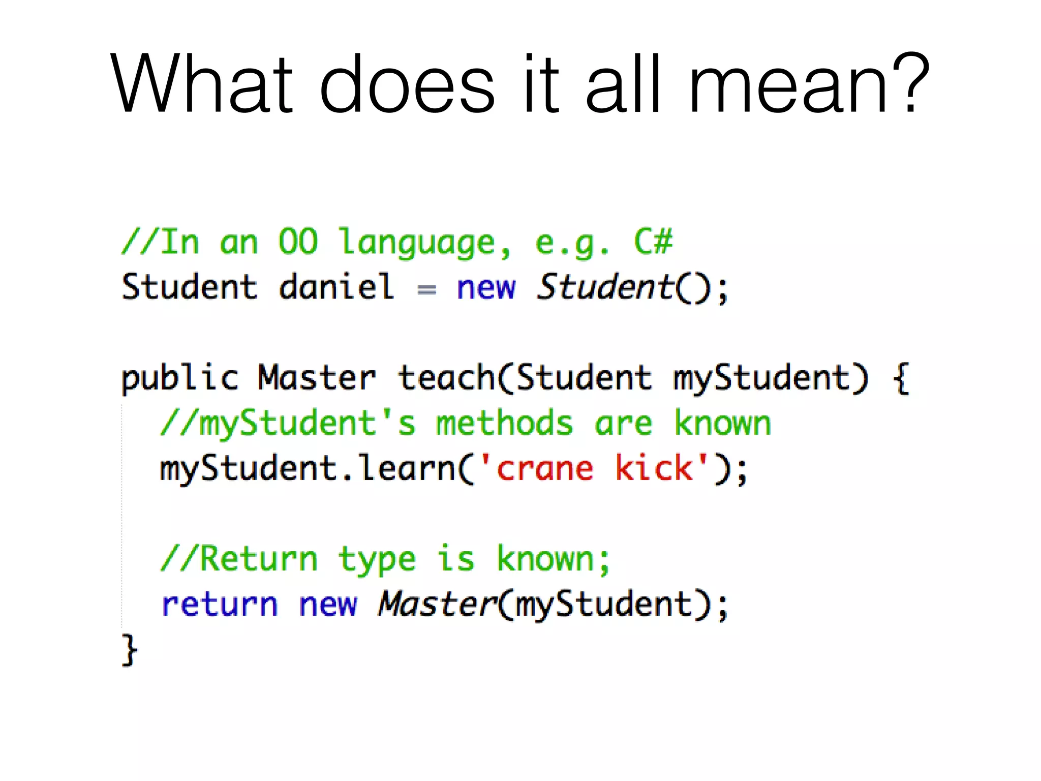 What does it all mean?
 