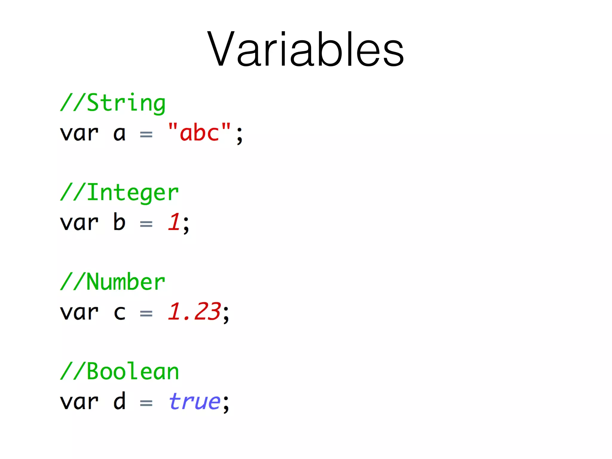 Variables
 