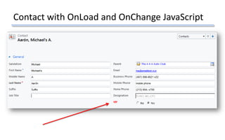 Contact with OnLoad and OnChange JavaScript
 