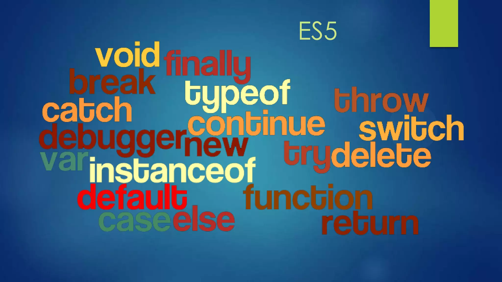 ES5
 
