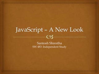 JavaScript – A New Look Mr. Geek 