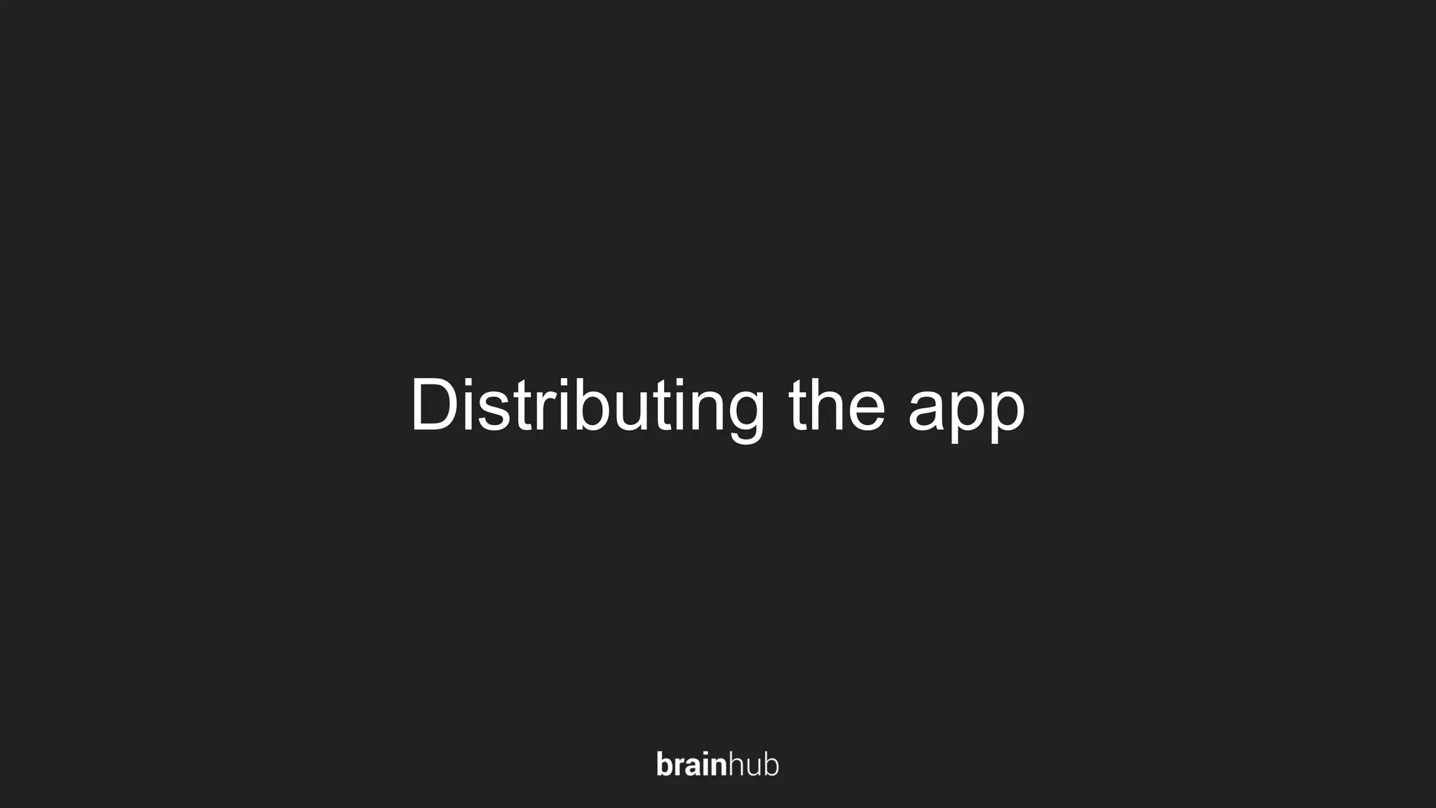 Distributing the app 