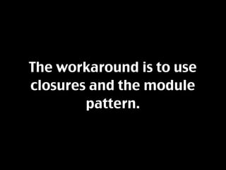 Javascript Best Practices