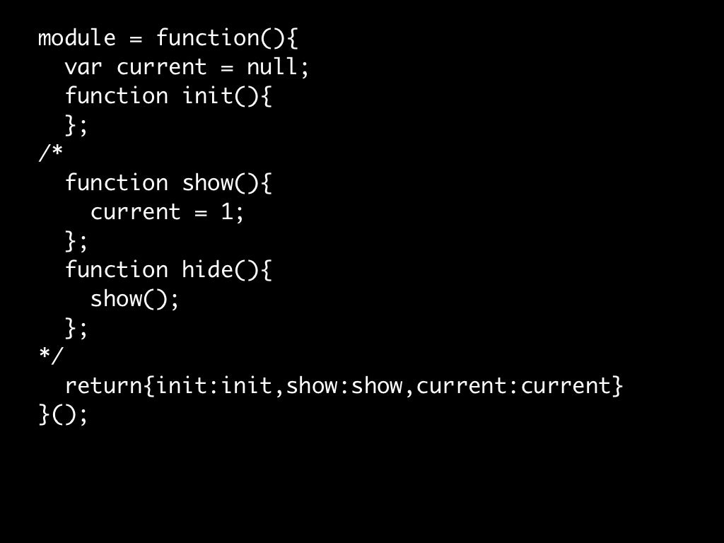 module = function(){ var current