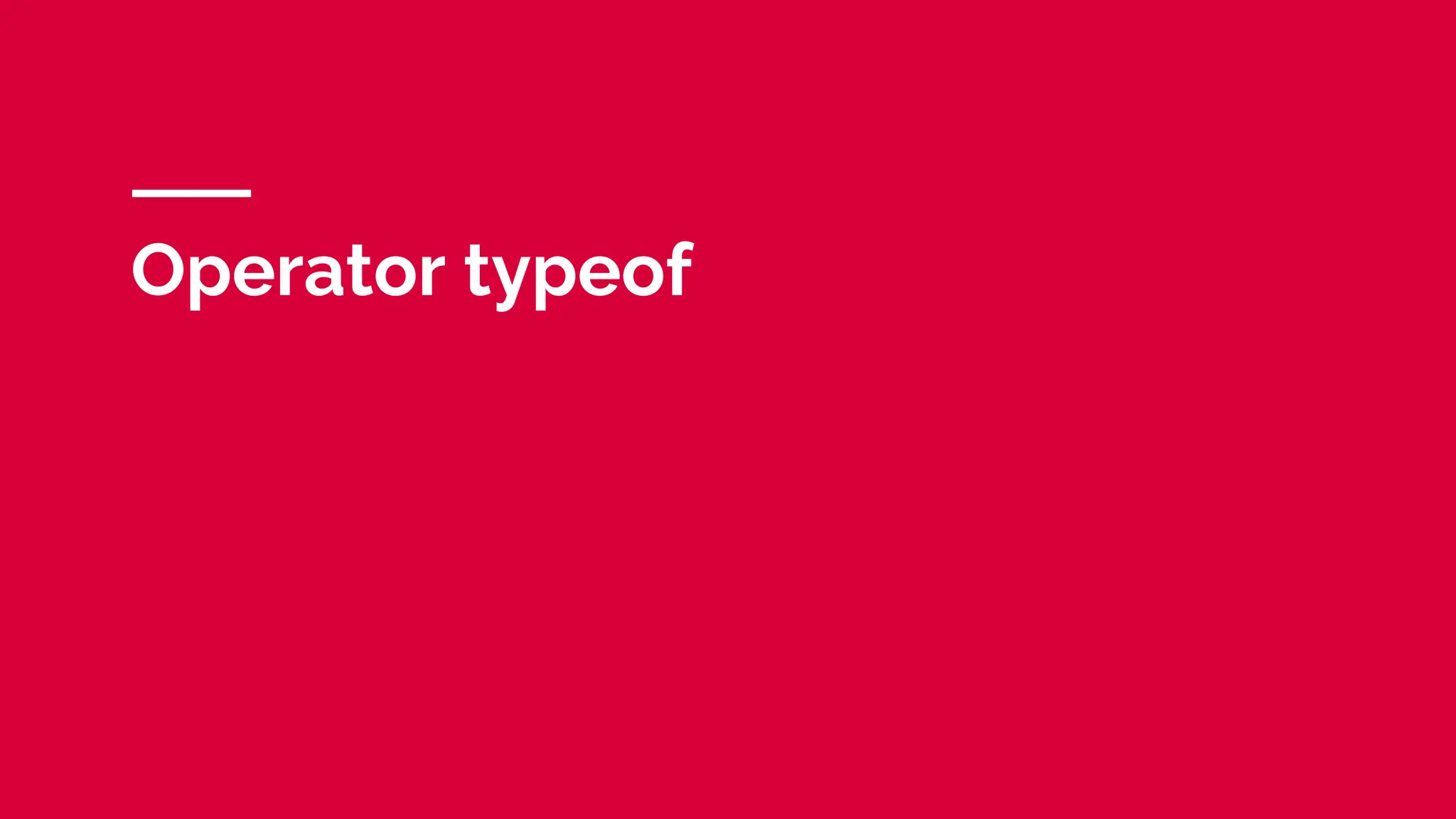 Operator typeof
 