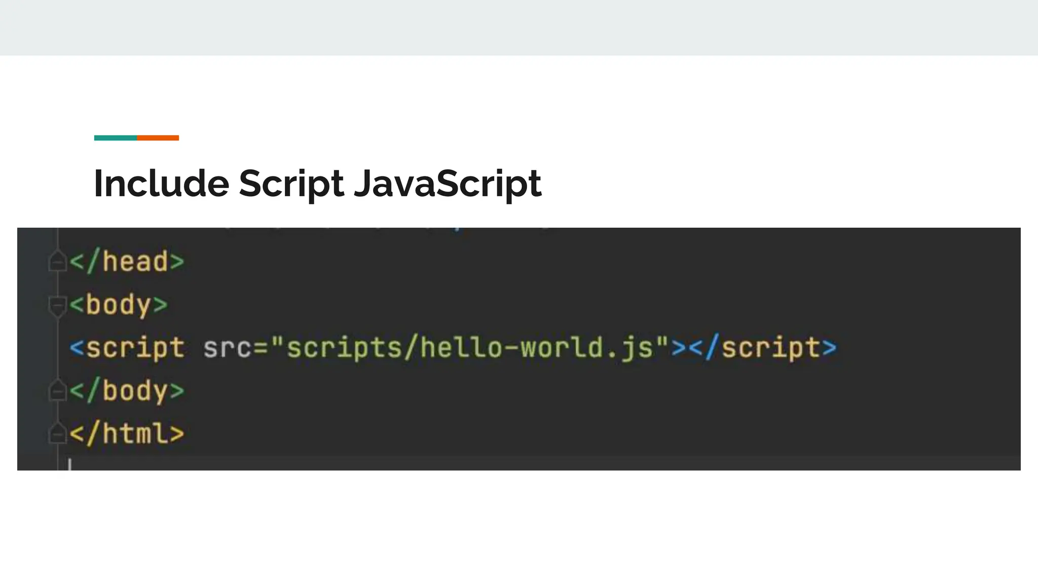 Include Script JavaScript
 
