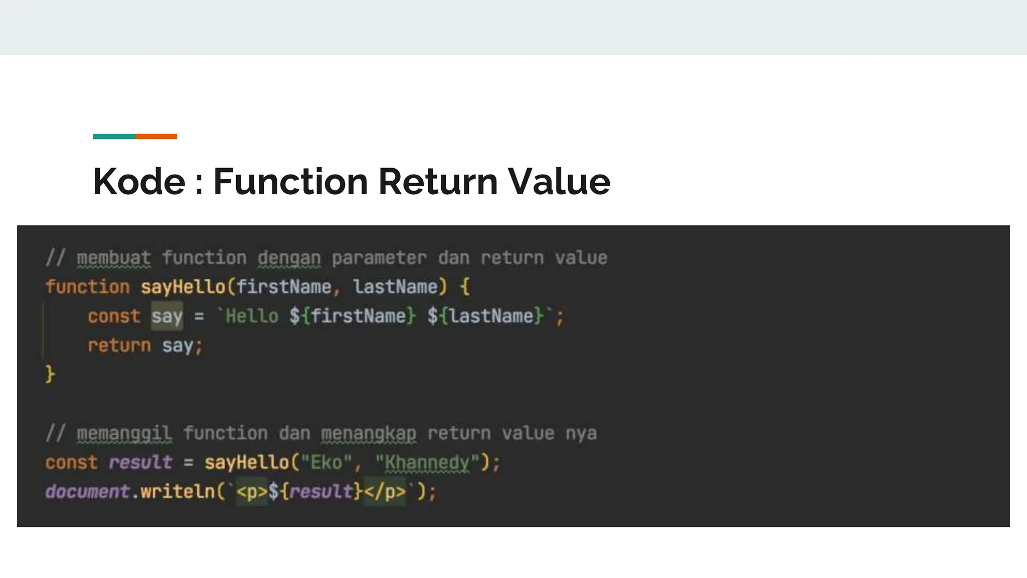 Kode : Function Return Value
 
