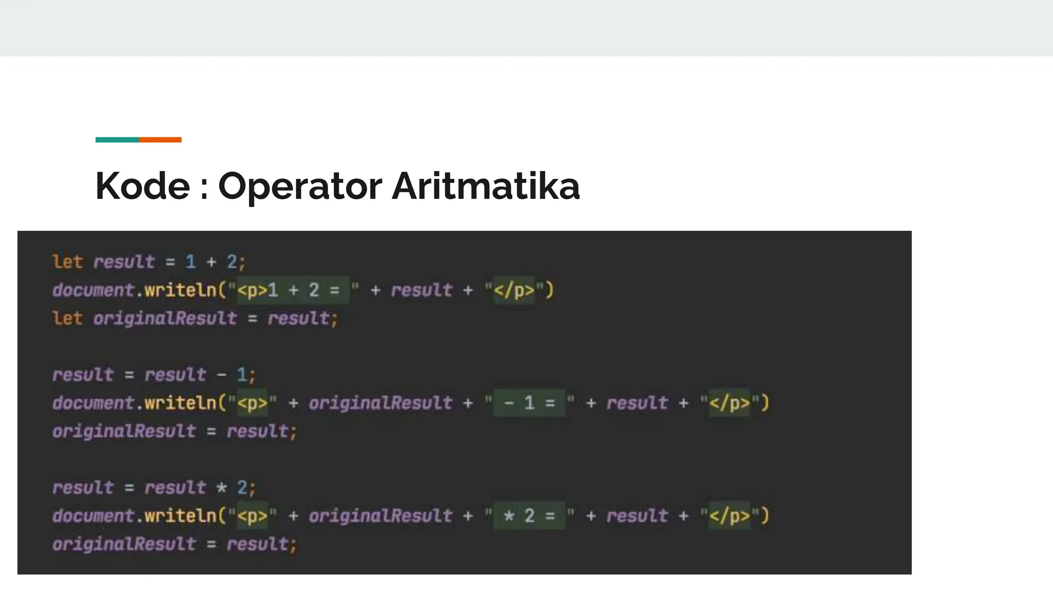 Kode : Operator Aritmatika
 