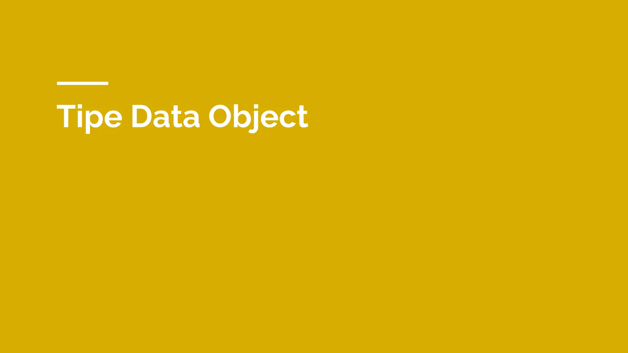Tipe Data Object
 