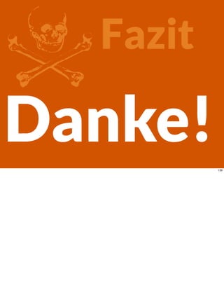 ZFazit
Danke!139
 