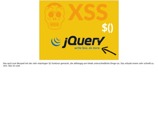 KXSS$()
Das wird zum Beispiel mit der sehr mächtigen $() funktion gemacht, die abhängig von Inhalt unterschiedliche Dinge tut. Das erlaubt einem sehr schnell zu
sein. Das ist cool.
 