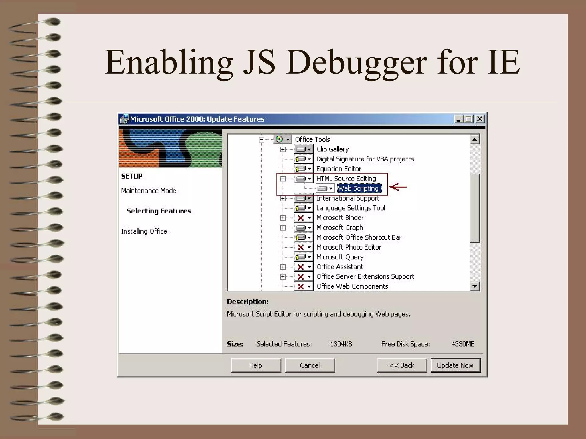 Enabling JS Debugger for IE
 