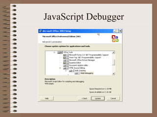 JavaScript Debugger
 
