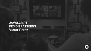 JavaScript design patterns | PPT