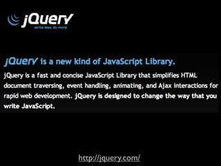 http://jquery.com/
 