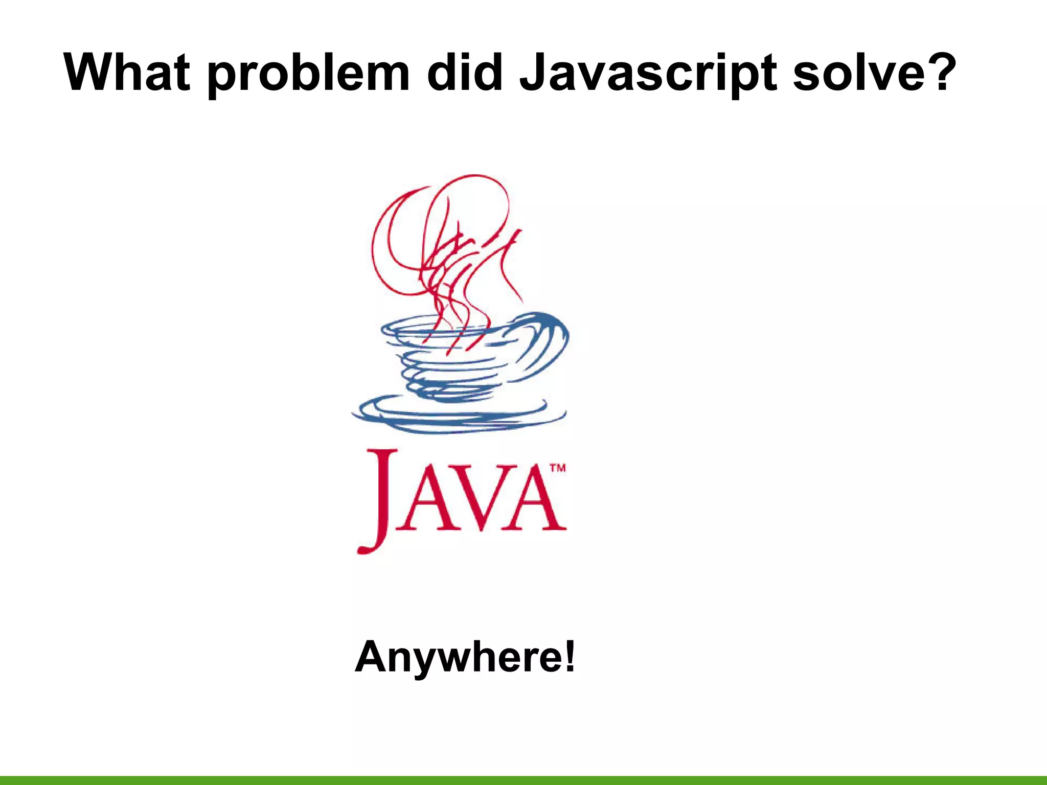 Javascript everywhere | PPT