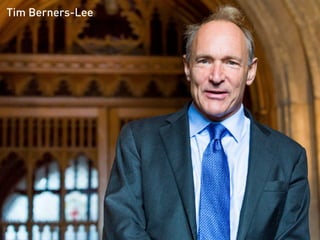 Tim Berners-Lee
 