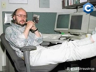 Bjarne Stroustrup
 