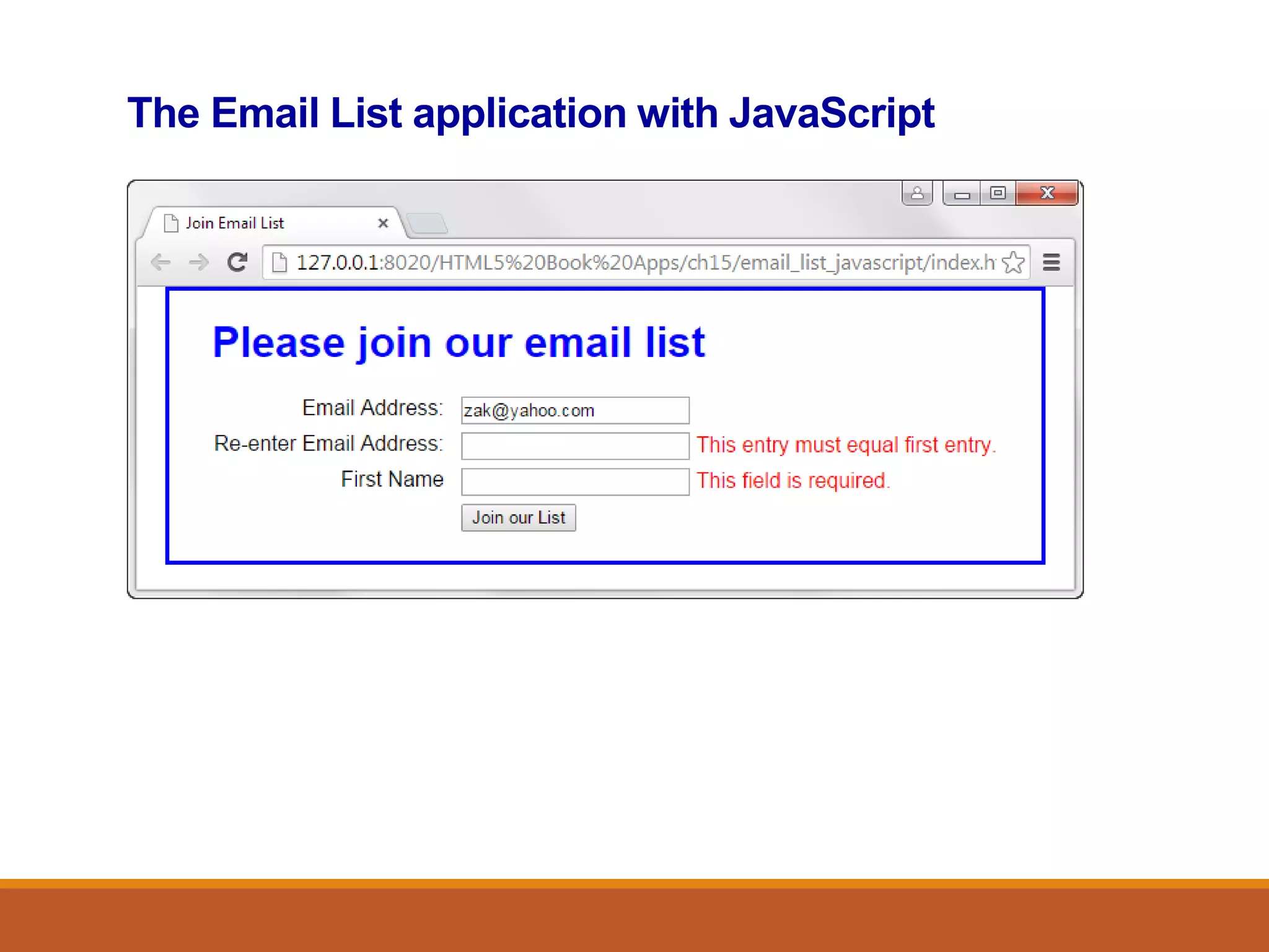 The Email List application with JavaScript
 