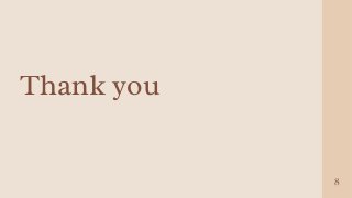 Thank you
8
 