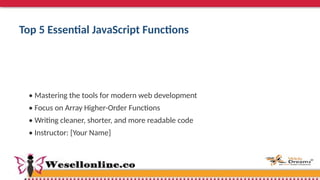 Top 5 Essential JavaScript Functions you must learn | PPTX