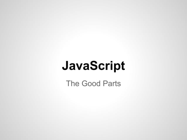 JavaScript: The Good Parts | PDF